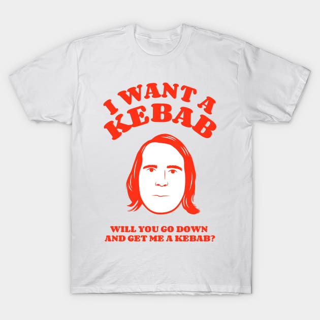 I Want A Kebab T-Shirt by Adri Hache